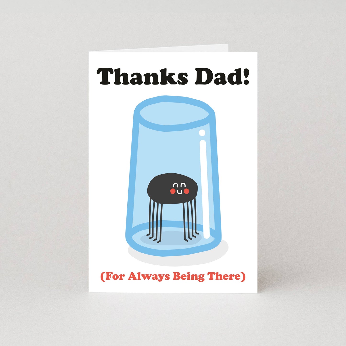 Thanks Dad (For Always Being There) Father's Day Card