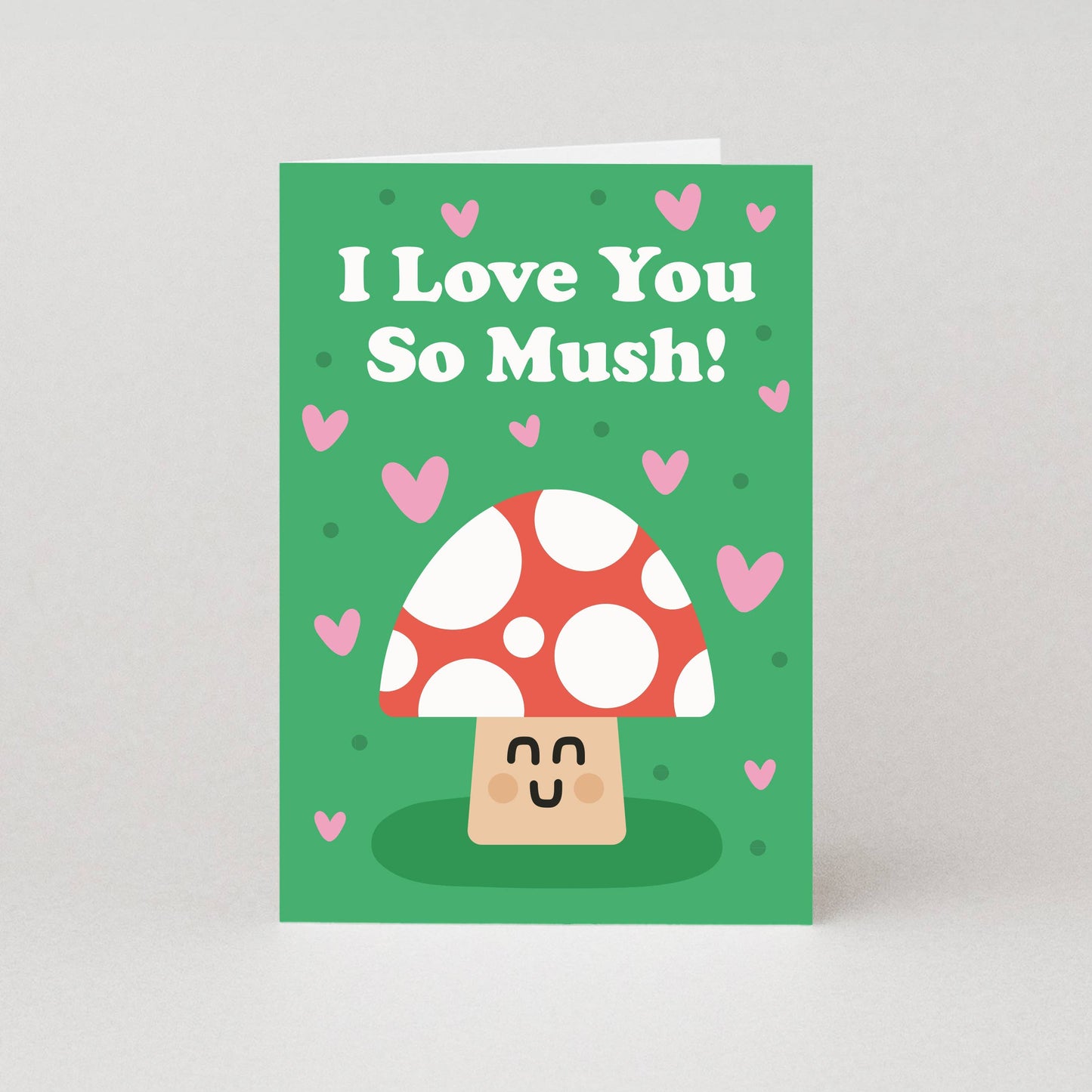 I Love You So Much Valentine's Card